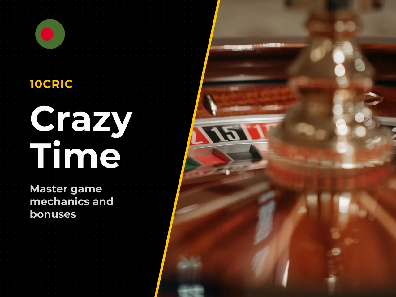 10cric Crazy Time 2026 Game Mechanics