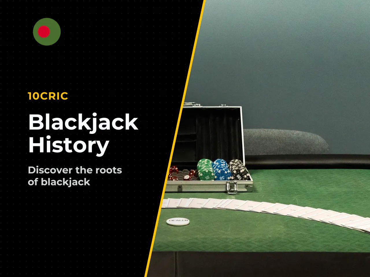 12. History and table etiquette. Blackjack