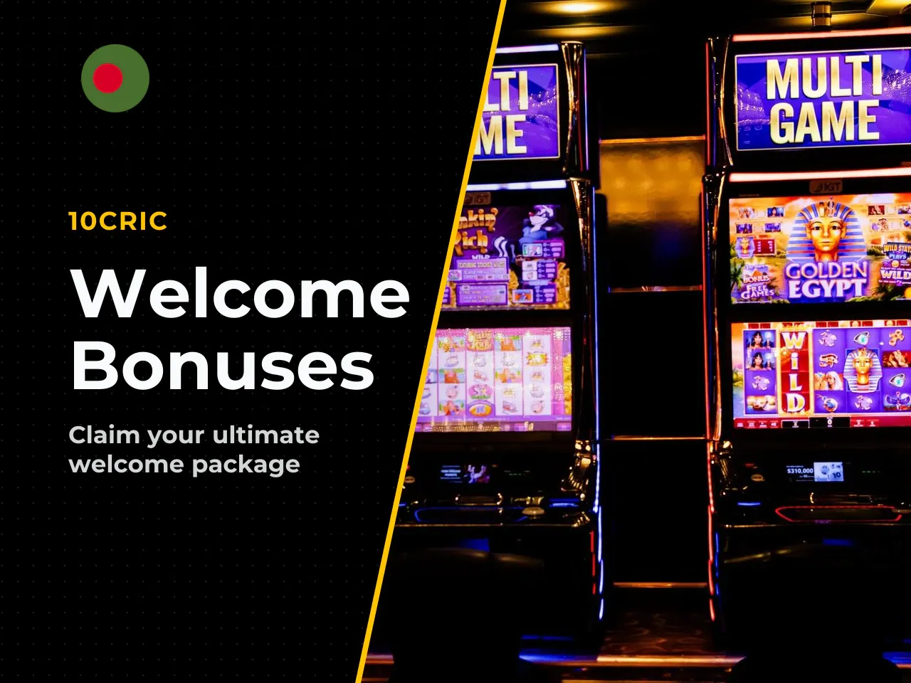 10. Welcome bonuses and wagering requirements