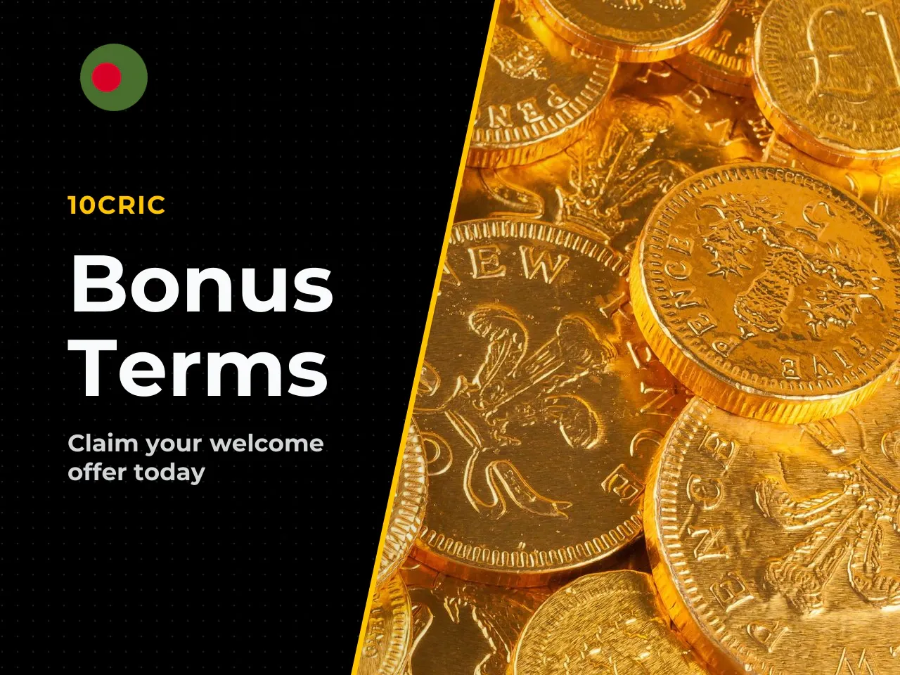 Bonus details and wagering terms. Promo