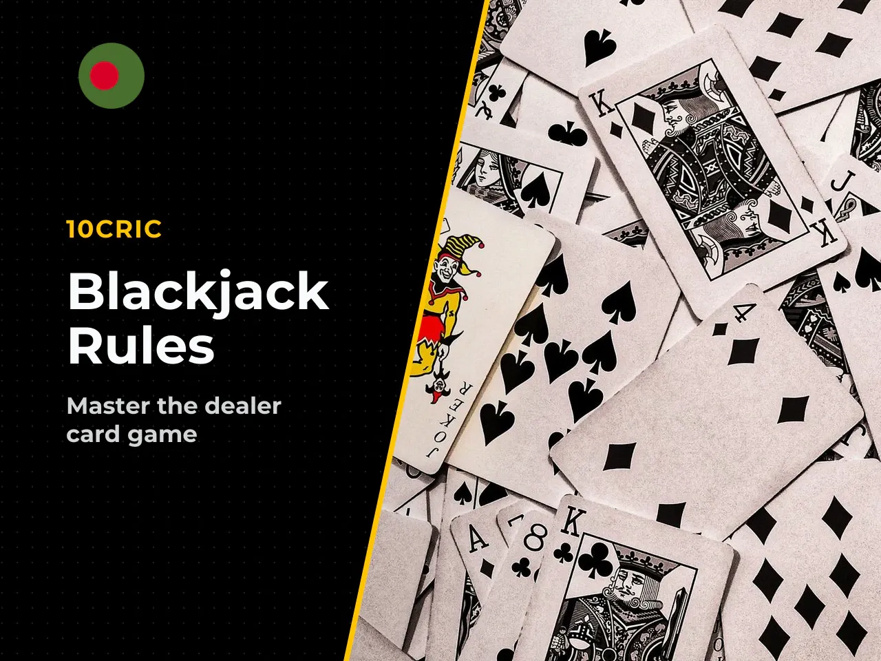 Concept and win condition. Blackjack is